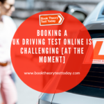 Booking a UK driving test online.